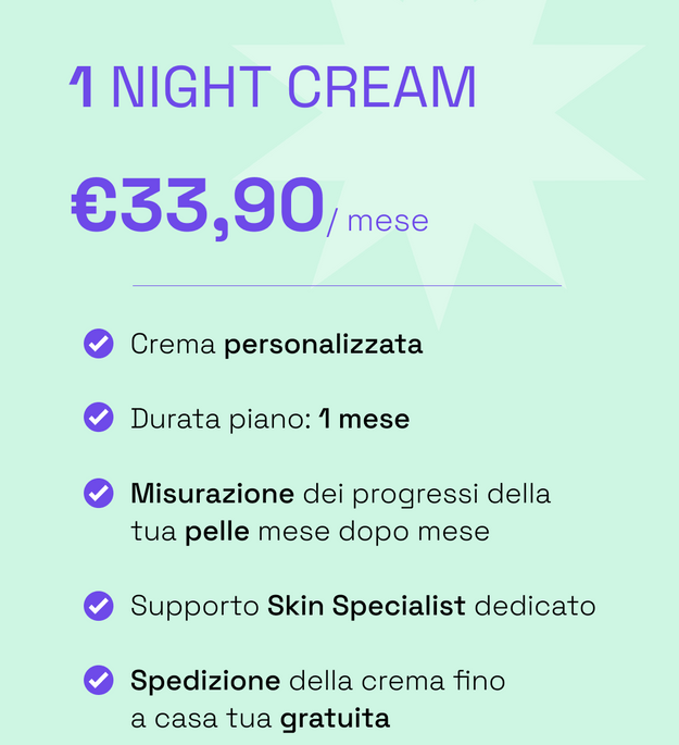 1 Mese skincare personalizzata - Crema personalizzata, durata piano 1 mese, misurazione progressi pelle, supporto Skin Specialist.